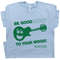 Cool Guitar T Shirt Funny Guitar Center Tee Acoustic Electric Bass Inappropriate Saying Guitarist Player Be Good To Your Wood Retro Graphic - 1.jpg