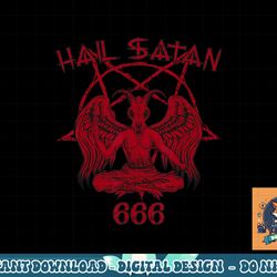 satan loves me hail satan devil 666 saying png, sublimation copy