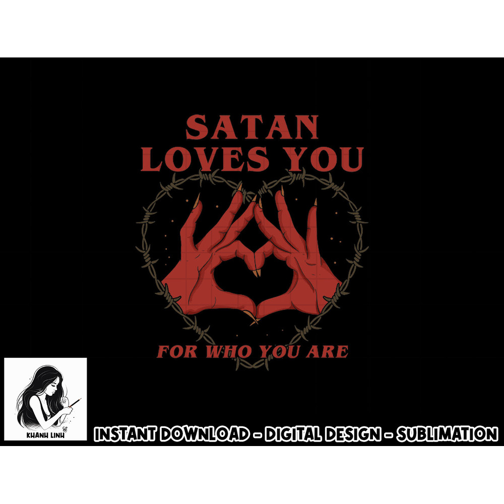 Satan Loves You For Who You Are Halloween Vintage png, sublimation copy.jpg