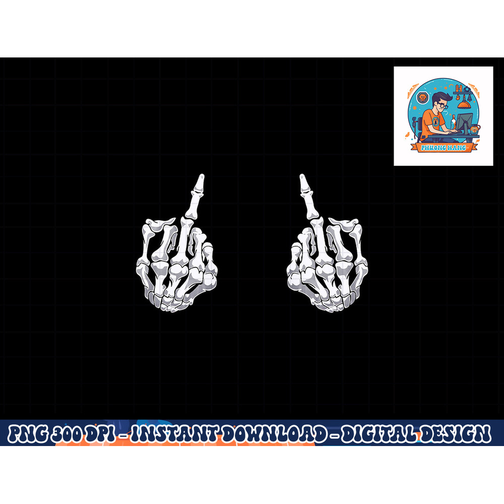 Skeleton Hand Halloween Bones Middle Finger Skull Men Women png, sublimation copy.jpg
