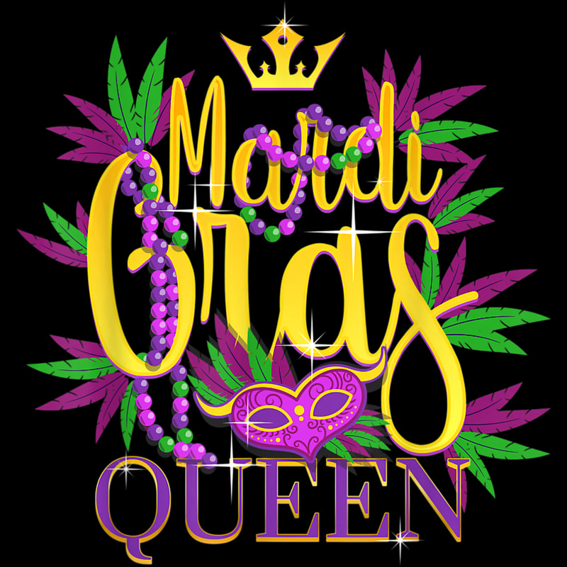 Mardi Gras Queen 2019 Fun Costume T-Shirt for men or women.jpg