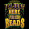 Mardi Gras Quote - I_m Just Here for the Beads - Parade Gift T-Shirt.jpg