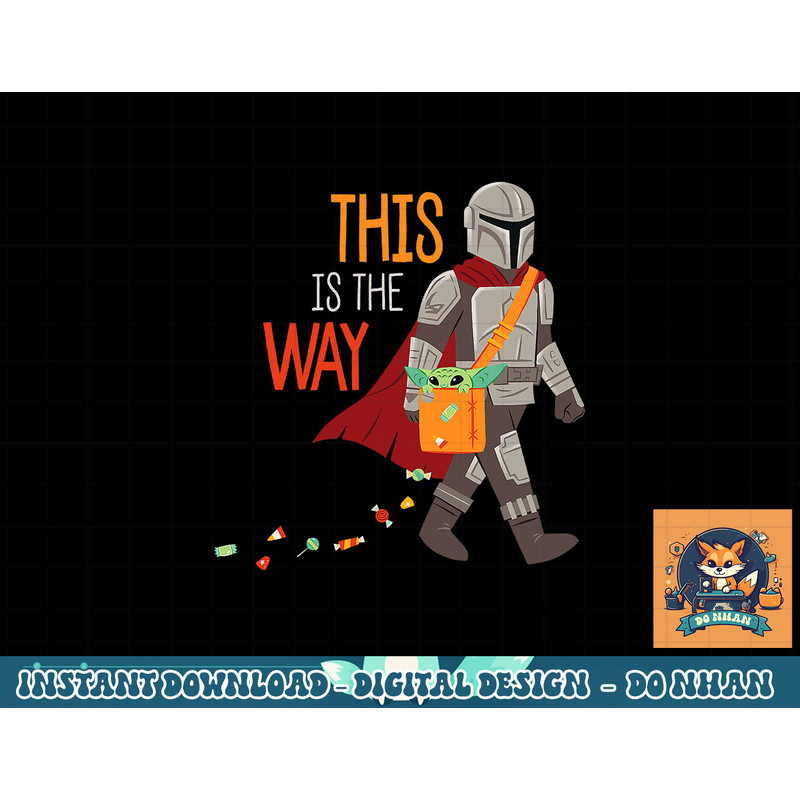 Star Wars The Mandalorian Grogu This is The Way Halloween png, sublimation copy.jpg