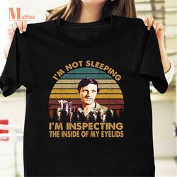 I Am Not Sleeping I'm Inspecting Inside Of My Eyelids Vintage T-Shirt, MASH TV Series Shirt, Hawkeye Quote Shirt