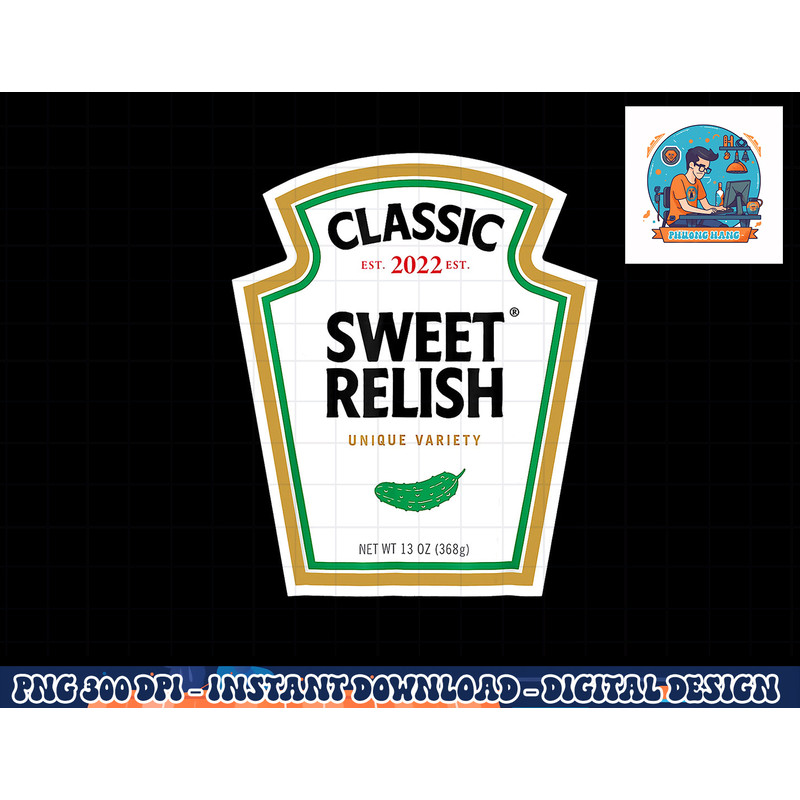 Sweet Relish DIY Halloween Tshirt Condiment Green Pickle png, sublimation copy.jpg