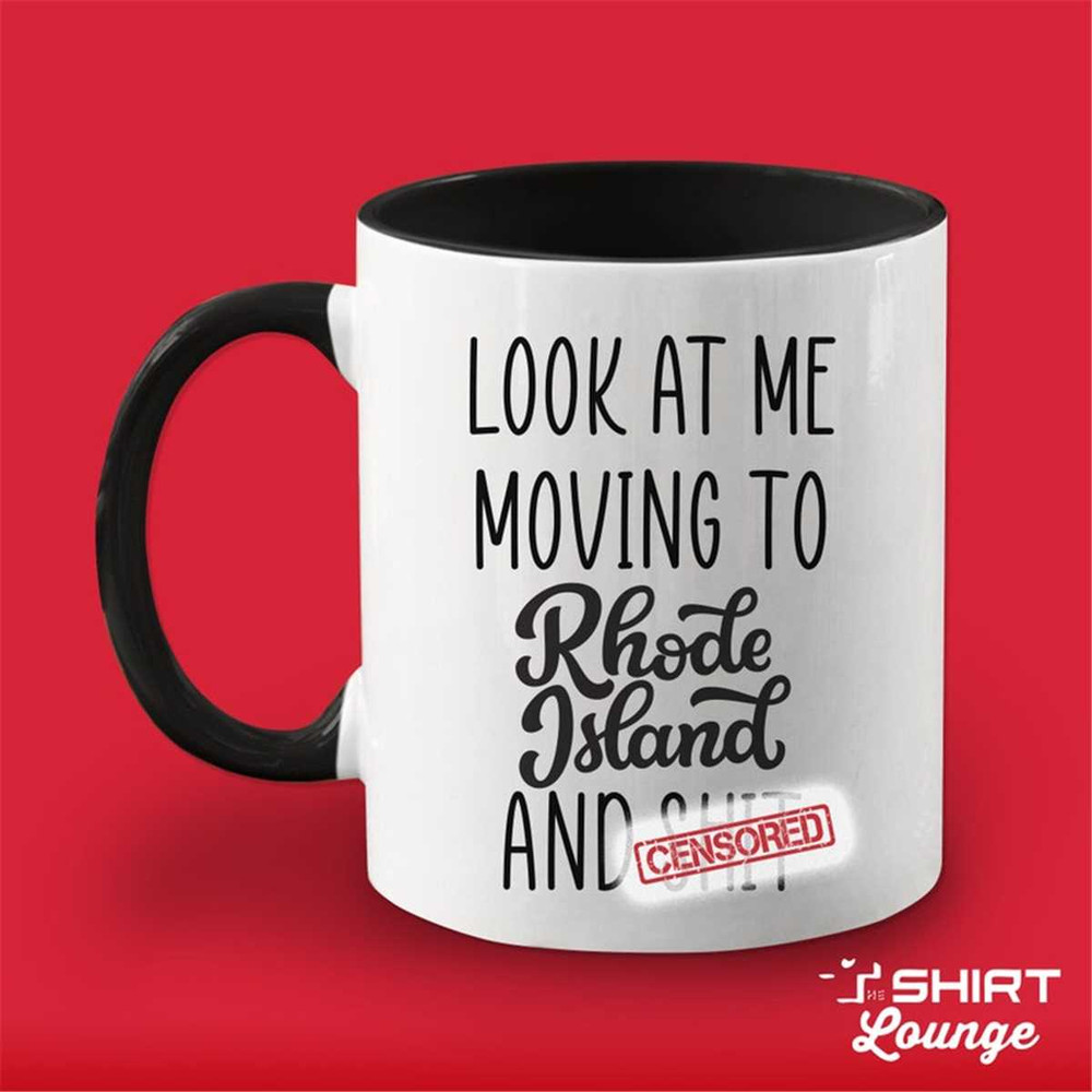 MR-1172023225811-look-at-me-moving-to-rhode-island-mug-gift-funny-moving-away-image-1.jpg