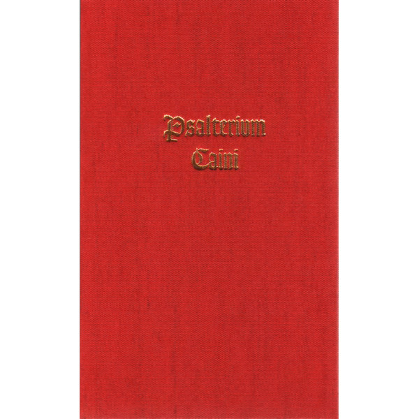 The Psalter of Cain (Psalterium Caini) by Robert Fitzgerald, Andrew D. Chumbley, Daniel A. Schulke (z-lib.org)-1.jpg