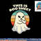 This Is Boo Sheet Ghost Retro Halloween Costume Men Women png, sublimation copy.jpg