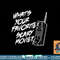 What s Your Favorite Scary Movie Halloween Horror Movie png, sublimation copy.jpg