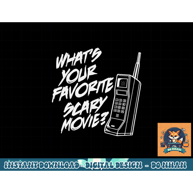 What s Your Favorite Scary Movie Halloween Horror Movie png, sublimation copy.jpg