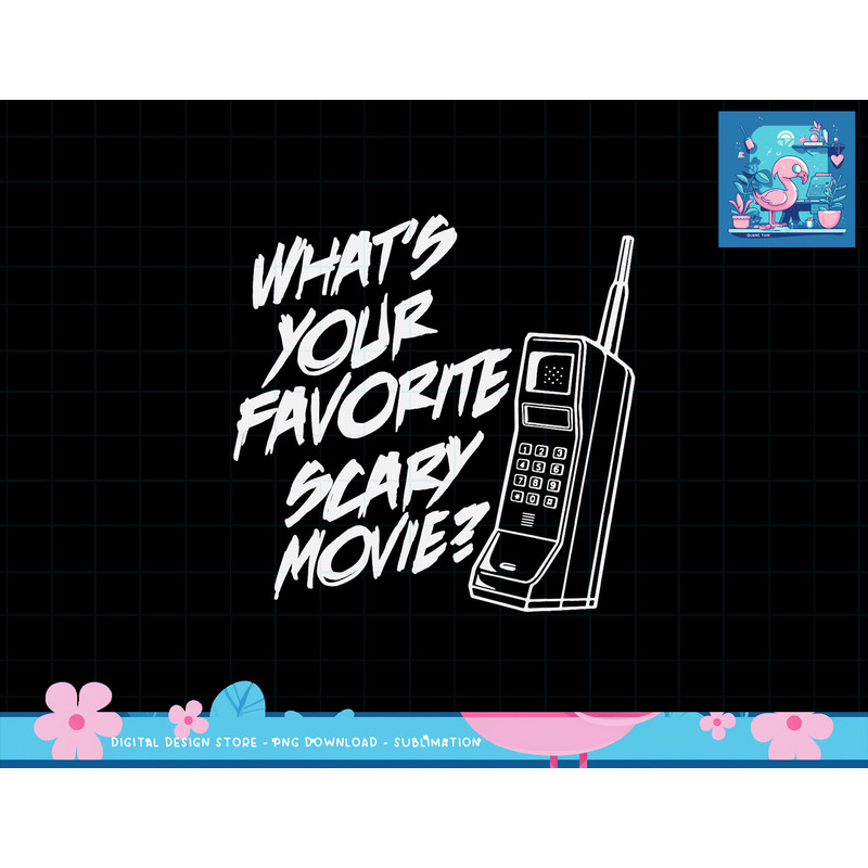 What s Your Favorite Scary Movie Halloween Horror Movie png, sublimation copy.jpg