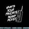 What s Your Favorite Scary Movie Halloween Horror Movie png, sublimation copy.jpg