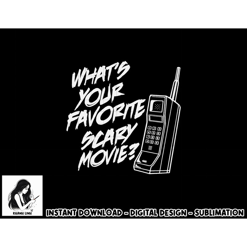 What s Your Favorite Scary Movie Halloween Horror Movie png, sublimation copy.jpg