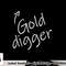 Womens Gold Digger Funny Adult Humor Halloween Costume T shirt copy.jpg