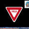 Yield Street Traffic Road Safety Sign Halloween Gift png, sublimation copy.jpg
