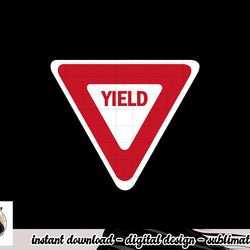 yield street traffic road safety sign halloween gift png, sublimation copy