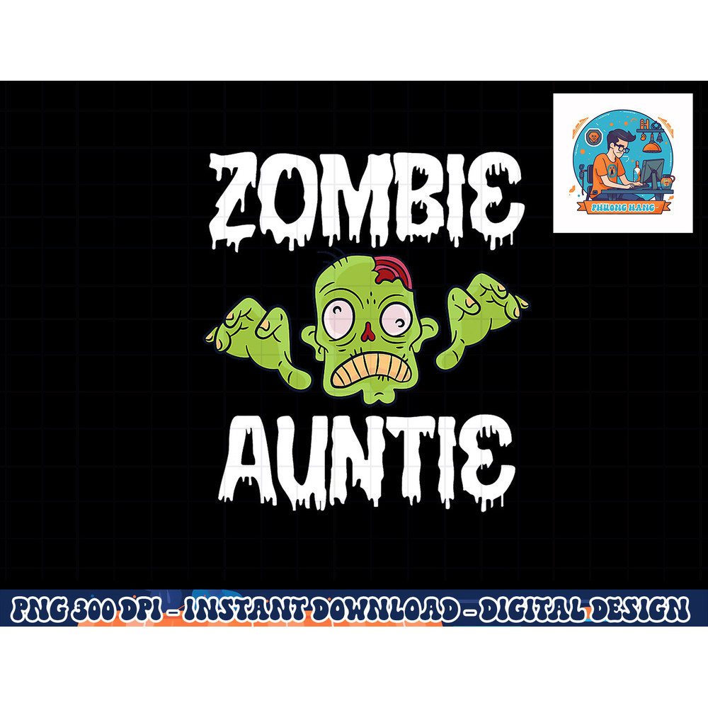 Zombie Auntie Aunt Matching Family Halloween png, sublimation copy.jpg