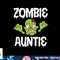 Zombie Auntie Aunt Matching Family Halloween png, sublimation copy.jpg
