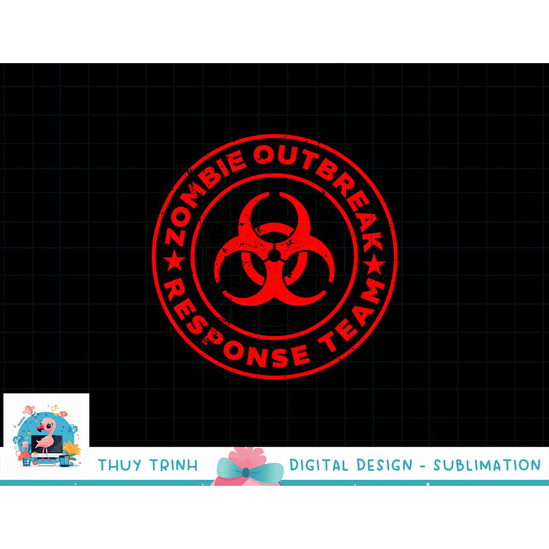 Zombie Outbreak Response Team funny Zombie Apocalypse png, sublimation copy.jpg