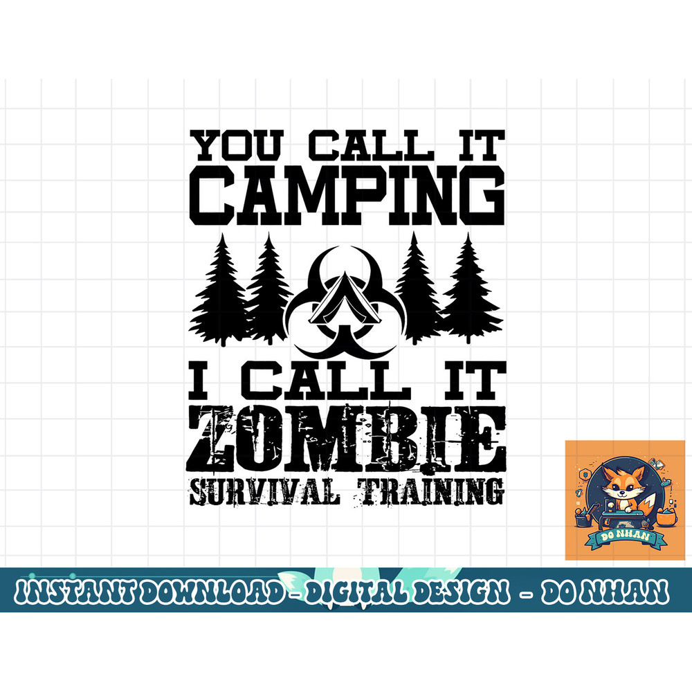 Zombie Survival Training Camping Shirt - Funny Halloween png, sublimation copy.jpg