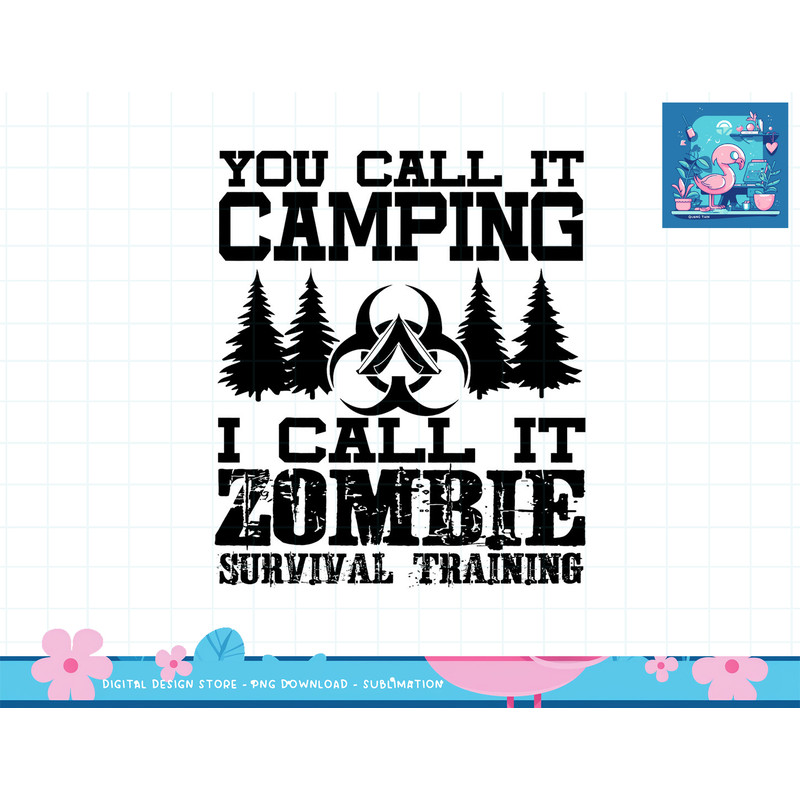 Zombie Survival Training Camping Shirt - Funny Halloween png, sublimation copy.jpg