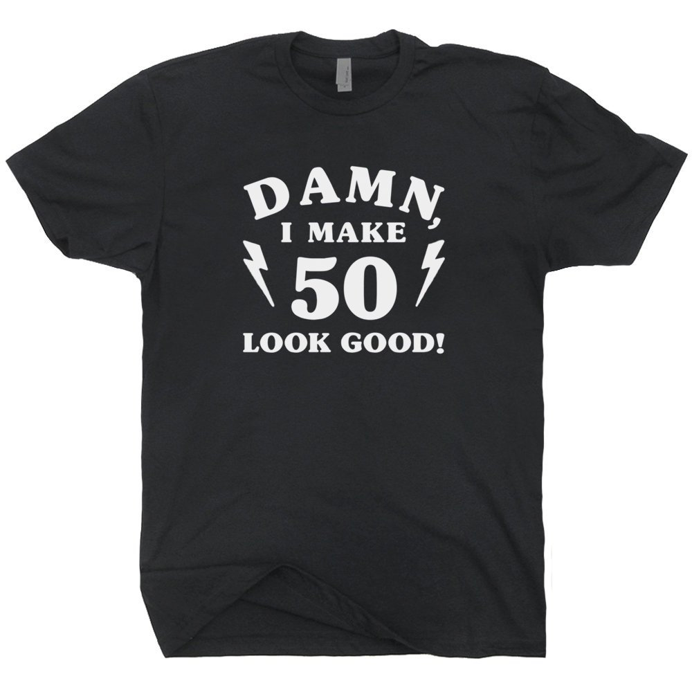 50th Birthday Shirt 1970 T Shirt Damn I Make 50 Look Good Vintage 1970 Tee Gift For 50th Mens Womens It Took Me 50 Years To Look This Good - 2.jpg
