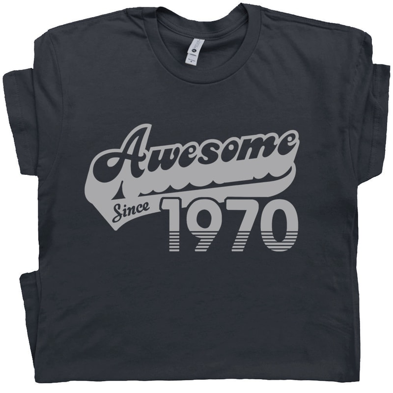 53rd Birthday T Shirt Awesome Since 1970 T Shirt Gift For 1970 Birthday Tee Shirt Mens Womens 53rd Birthday Shirt Vintage Retro 70s - 1.jpg