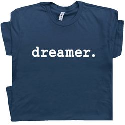 dreamer t shirt cool artist shirt inspirational saying vintage john imagine lennon shirt gift for artist men women kids
