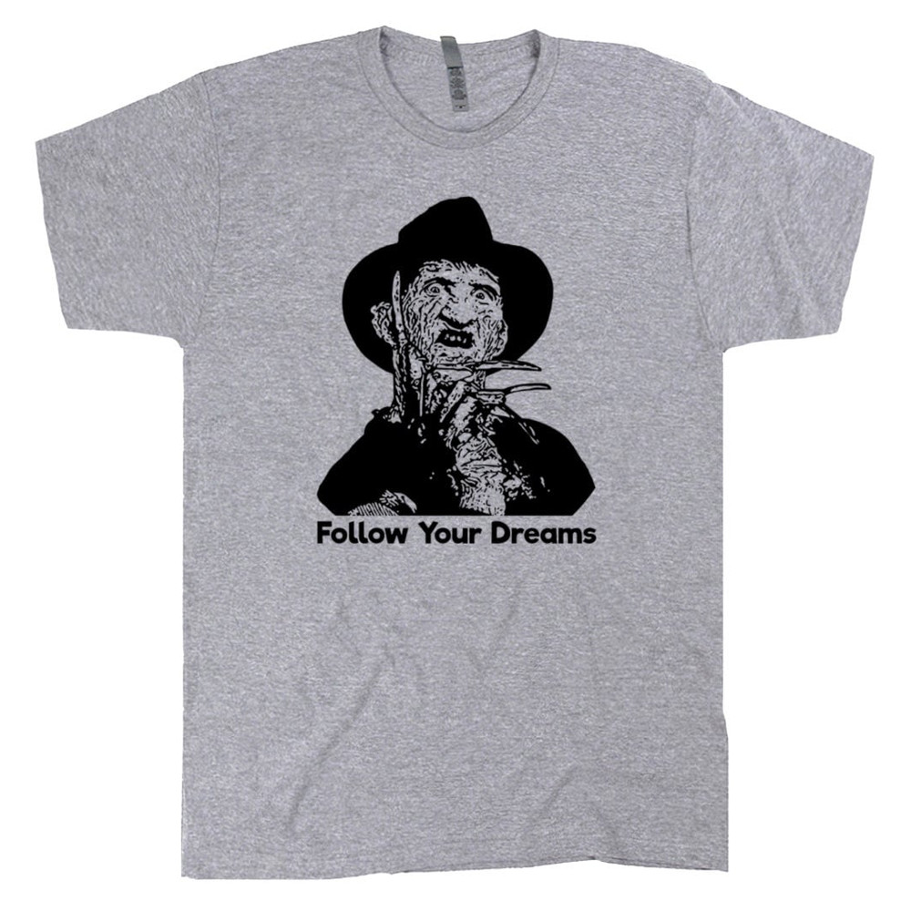 Freddy Krueger T Shirt Cool Horror Movie Shirt Retro 80s 90s Horror Movie Halloween Follow Your Dreams Shirt For Men Women Ladies Unisex Tee - 2.jpg