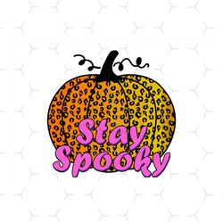 stay spooky leopard png, halloween png, stay spooky png, stay spooky pumpkin, stay spooky, pumpkin png, pumpkin leopard,