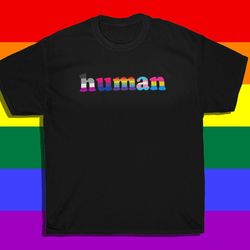 human t shirt , oversized t-shirt , pride month 2023 shirt , lgbtq shirt,  gay shirt , lesbian, transgender, bisexual ,