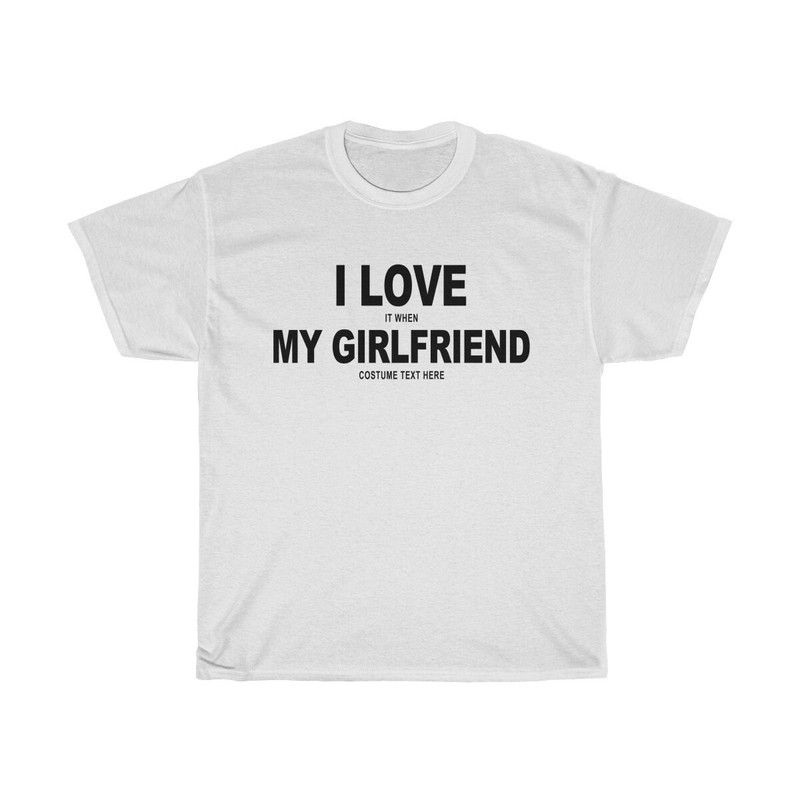 I love my girlfriend Costume  Christmas Gifts for Boyfriend - Video Game T shirt for Him - Boyfriend Gifts from Girlfriend - Funny Tshirts - 2.jpg