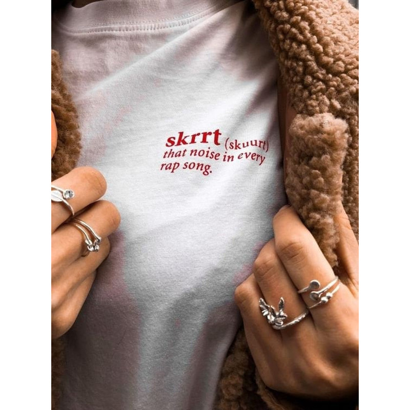 Skrrt that noise in every rap song Oversized T-shirt Aesthetic Shirt Festival Outfit Funny 90s Shirt Tumblr Clothing - UNISEX - 1.jpg