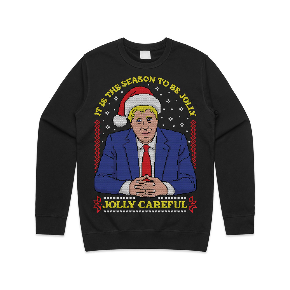 Boris Johnson It Is The Season To Be Jolly Careful Christmas Jumper Sweater Sweatshirt Lockdown Christmas 2020 Self Isolation Stay Home Xmas - 2.jpg