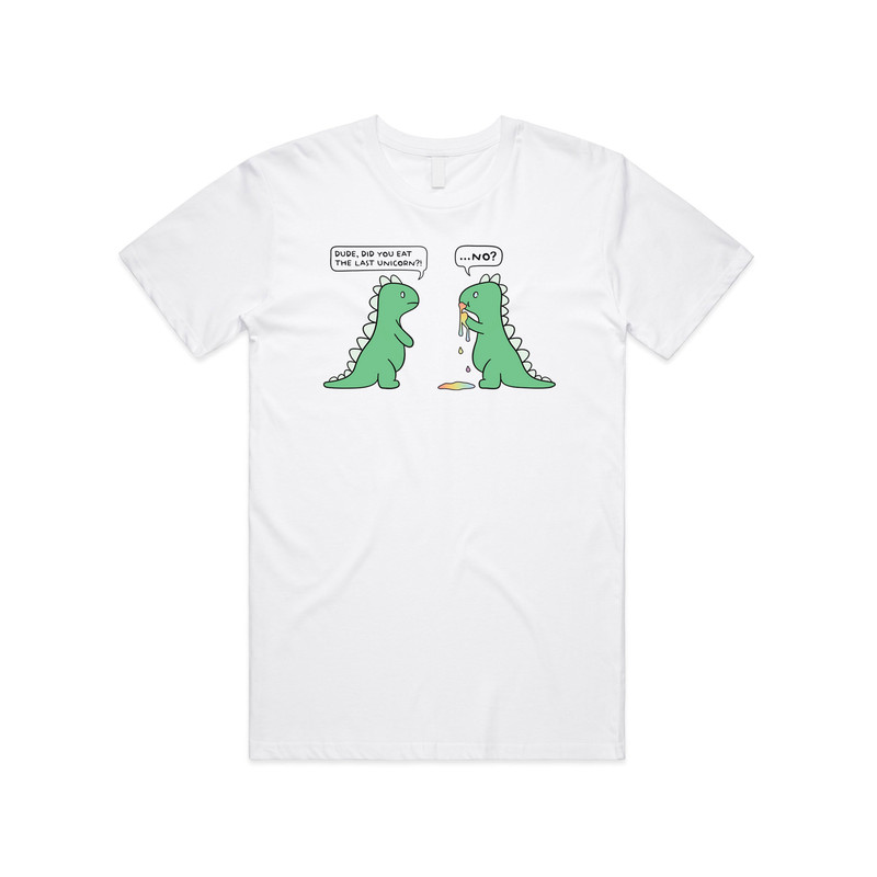 Did You Eat The Last Unicorn No T-shirt Tee TopFunny Dinosaur T-rex Gift - 1.jpg