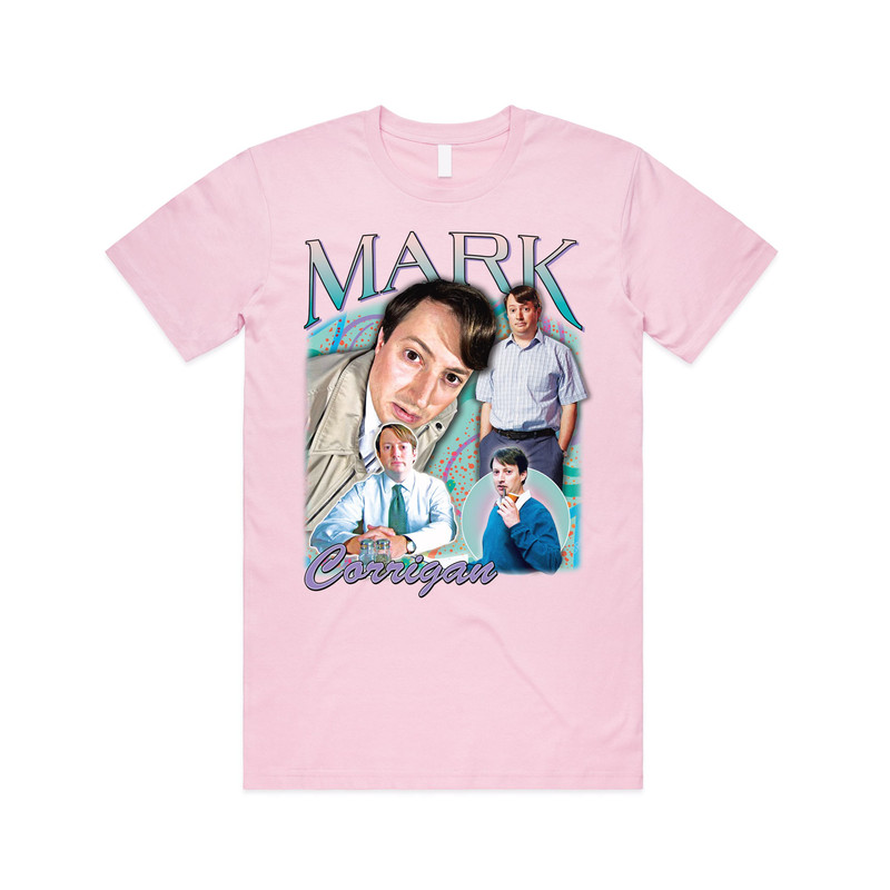 Mark Corrigan Homage T-shirt Tee Top Funny British TV Show Gift Super Hand Mens Womens - 3.jpg