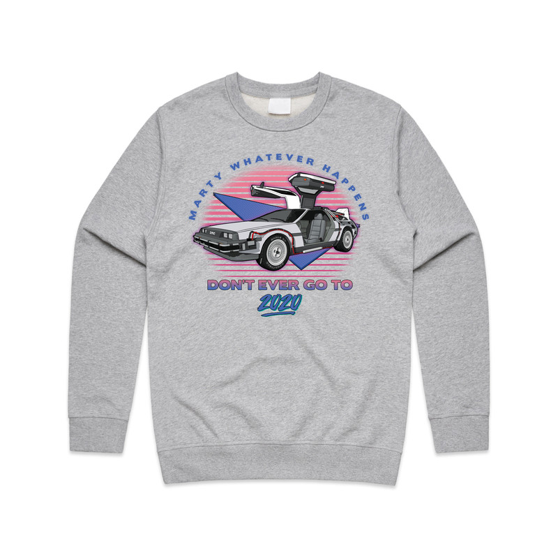 Marty Whatever Happens Don't Ever Go To 2020 Jumper Sweater Sweatshirt Funny Film Gift - 4.jpg