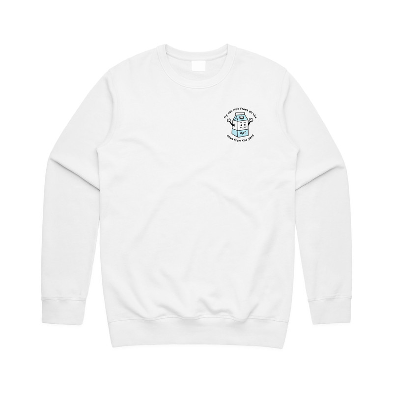 My Oat Milk Frees All The Cows From The Yard Jumper Sweater Sweatshirt Vegan Vegetarian - 4.jpg