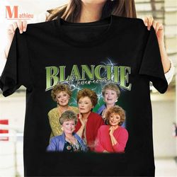 Blanche Devereaux Homage T-Shirt, The Golden Girls Movie Shirt, TV Series Shirt, 90s Movie Shirt, Blanche Devereaux Shir