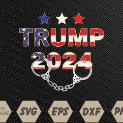 Lock Him Up Trump 2024 Svg, Eps, Png, Dxf, Digital Download