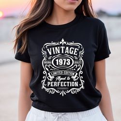 birthday vintage shirt aged to perfection shirt  limited edition shirt  birthday premium quality t-shirt, instant downlo