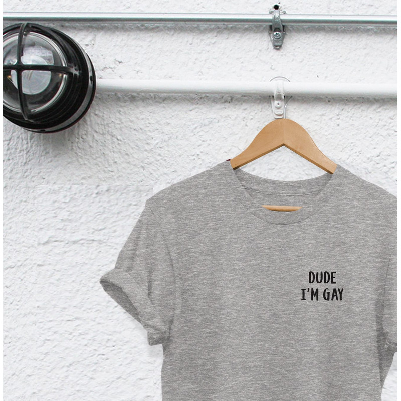 dude i'm gay shirt pride tshirt gay shirt gay pride shirt Lesbian shirt pride shirt lbgt shirt sounds gay i'm in shirt lgbt tshirt - 1.jpg