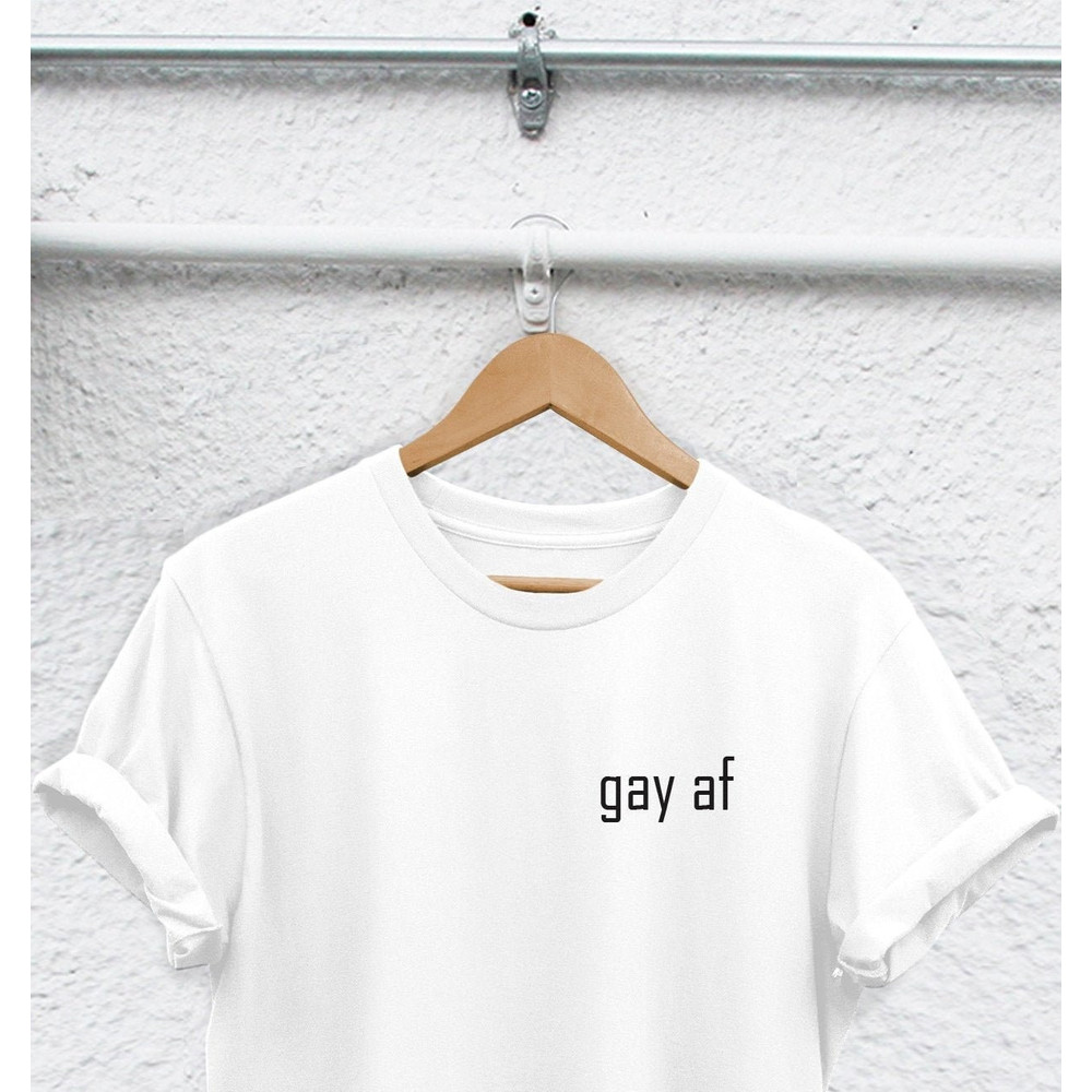 gay af gay shirt Lesbian shirt i'm so gay shirt lgbt shirt graphic womens gay pride shirt lbgt t shirts lesbian couples shirt gay - 1.jpg