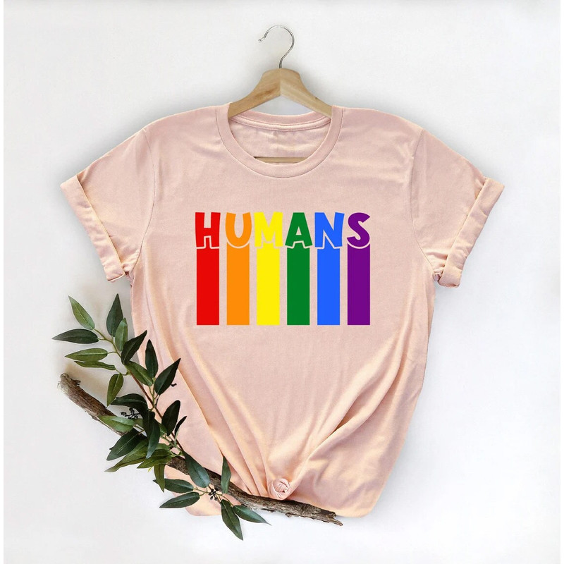 Humans Shirt, LGBT Shirt, LGBT Pride Shirt, Pride Shirt, Love is Love Shirt, LGBT Clothing Pride Shirt, Pride Rainbow Shirt, Pride Gift - 2.jpg