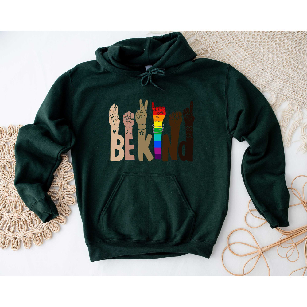 Be Kind Rainbow Sweathirt, Be Kind Sign Language Sweathirt, LGBT Hoodie, Anti-Racism Hoodie, Kindness Hoodie,Love Shirt Sign Language - 4.jpg