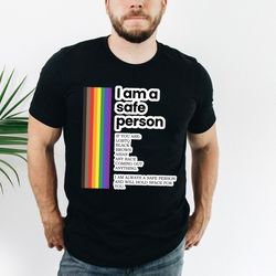Ally Shirt, Safe Person Shirt, LGBTQ Ally T Shirt, LGBT T Shirt For Ally, Safe Space Pride Shirt, Ally Gift, Rainbow Tsh