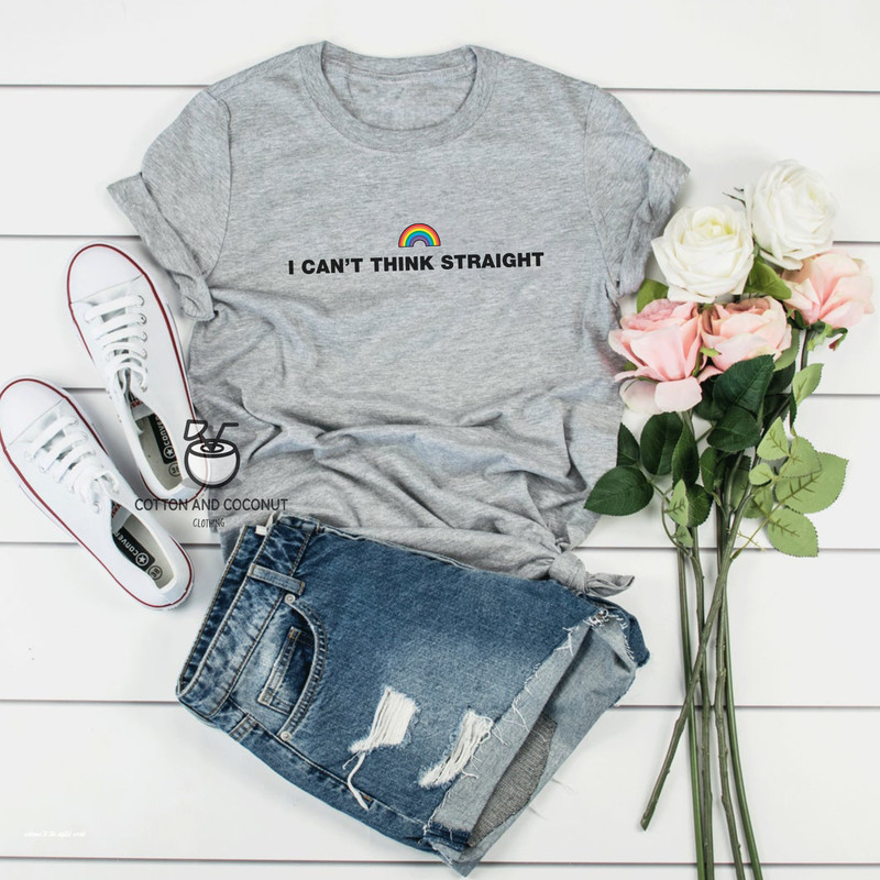 I Can't Think Straight T Shirt, Gay Pride Shirt, Gay T-Shirt, Lesbian Shirt Pride Shirt, LGBTQ Shirt, Lgbtq T Shirt, Gay Shirt - 4.jpg