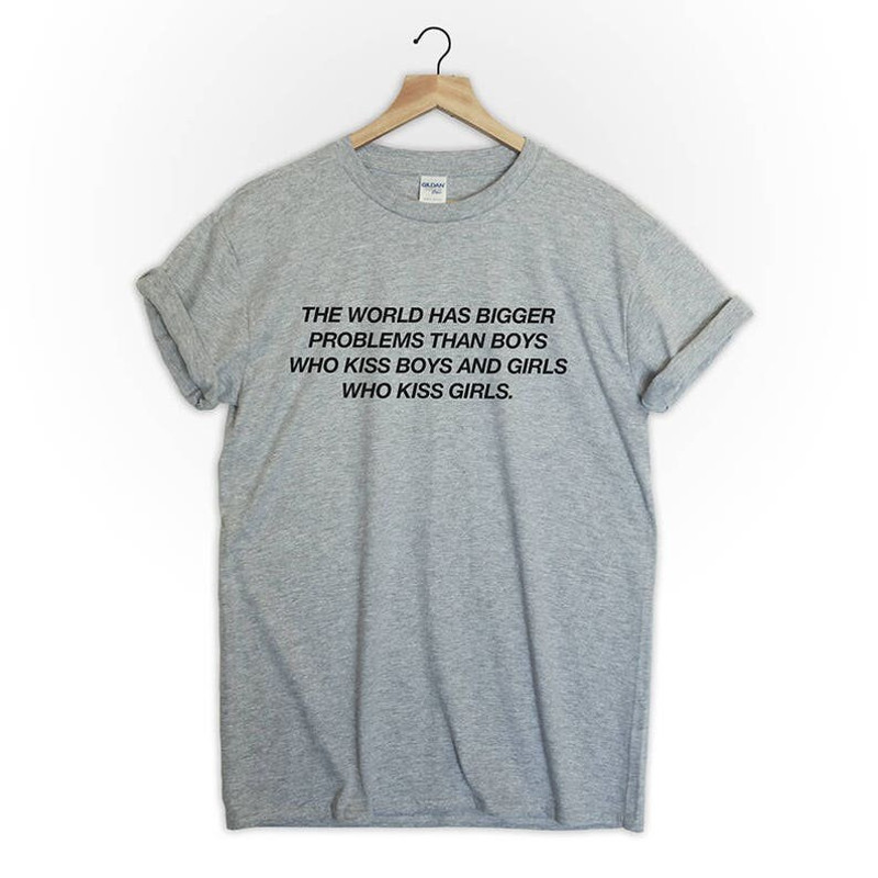 The World Has Bigger Problems Then Boys Who Kiss Boys And Girls Who Kiss Girls T-Shirt, Equality Shirt, Gay Parade Tee, Love Tumblr Unisex - 4.jpg