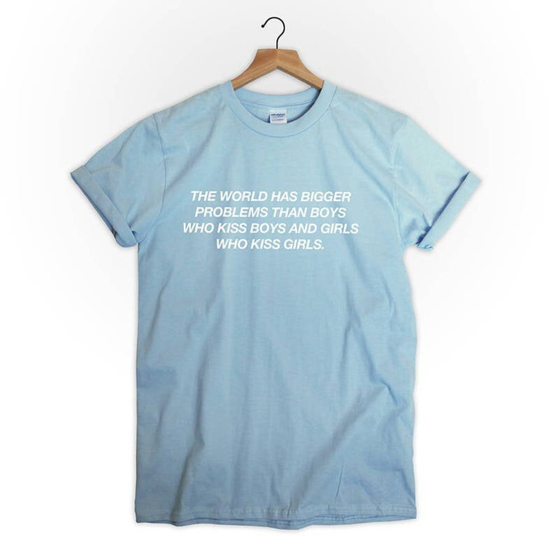 The World Has Bigger Problems Then Boys Who Kiss Boys And Girls Who Kiss Girls T-Shirt, Equality Shirt, Gay Parade Tee, Love Tumblr Unisex - 5.jpg