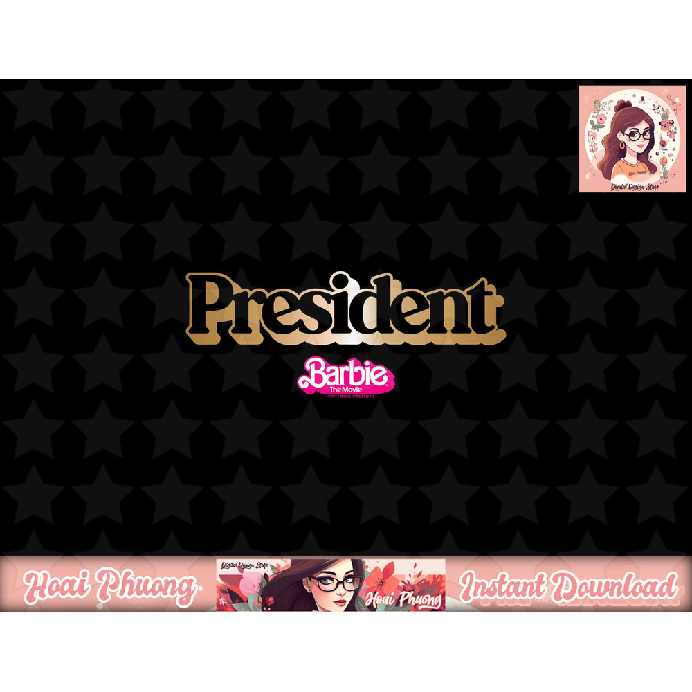Barbie The Movie - President png, sublimation copy.jpg